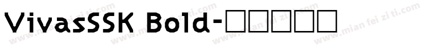 VivasSSK Bold字体转换